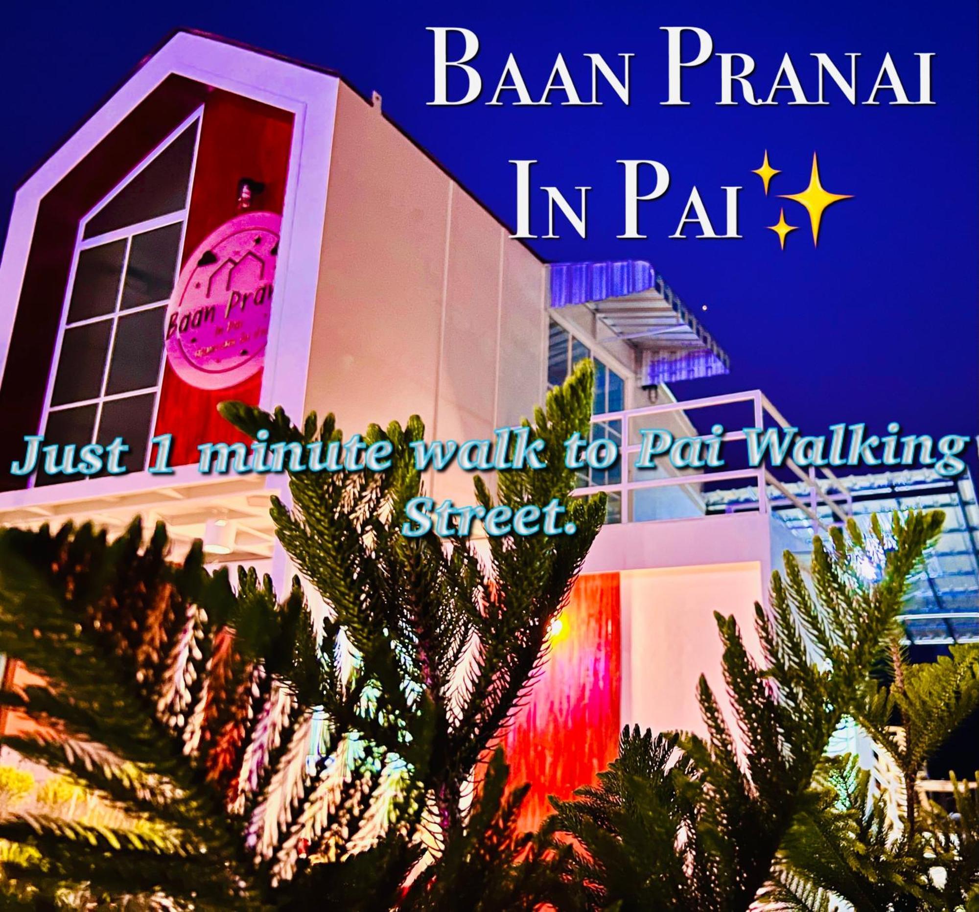 Baan Pranai In Pai Hotel Kültér fotó